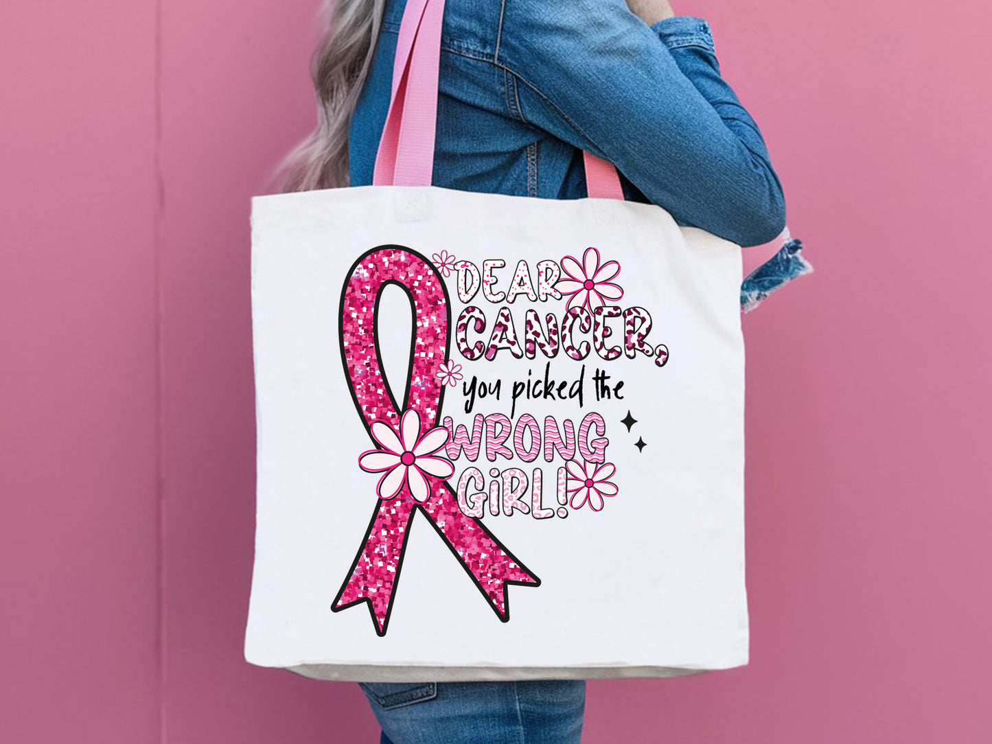 Dear Cancer You Picked the Wrong Girl Preppy PNG