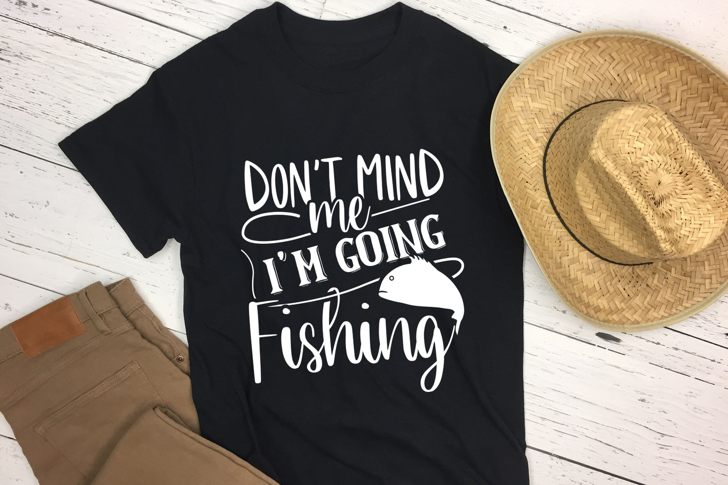 Don't Mind Me I'm Fishing SVG File