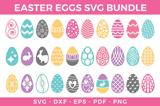 Easter Eggs SVG - 30 Designs and Graphics