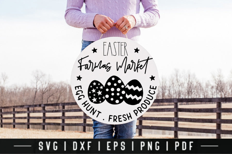 Easter Farmers Market SVG - Farmhouse Signs