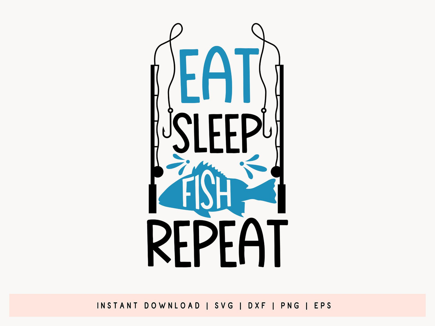 Eat Sleep Fish Repeat, Fishing SVG Funny