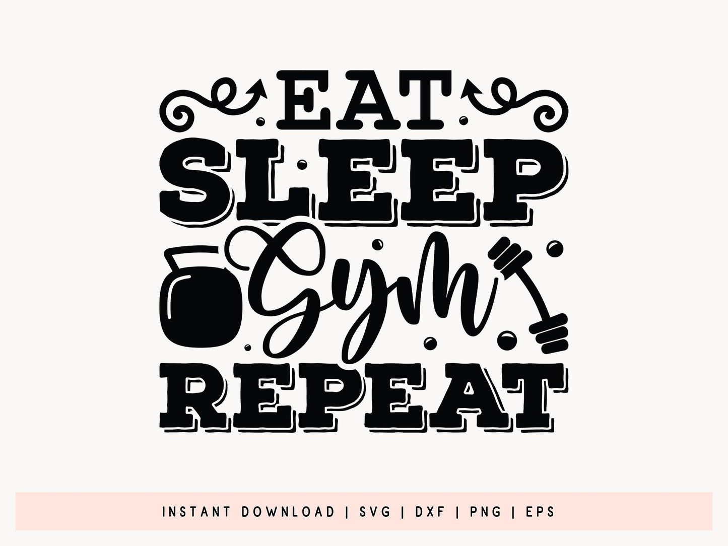Eat Sleep Gym Repeat, Workout Shirt SVG