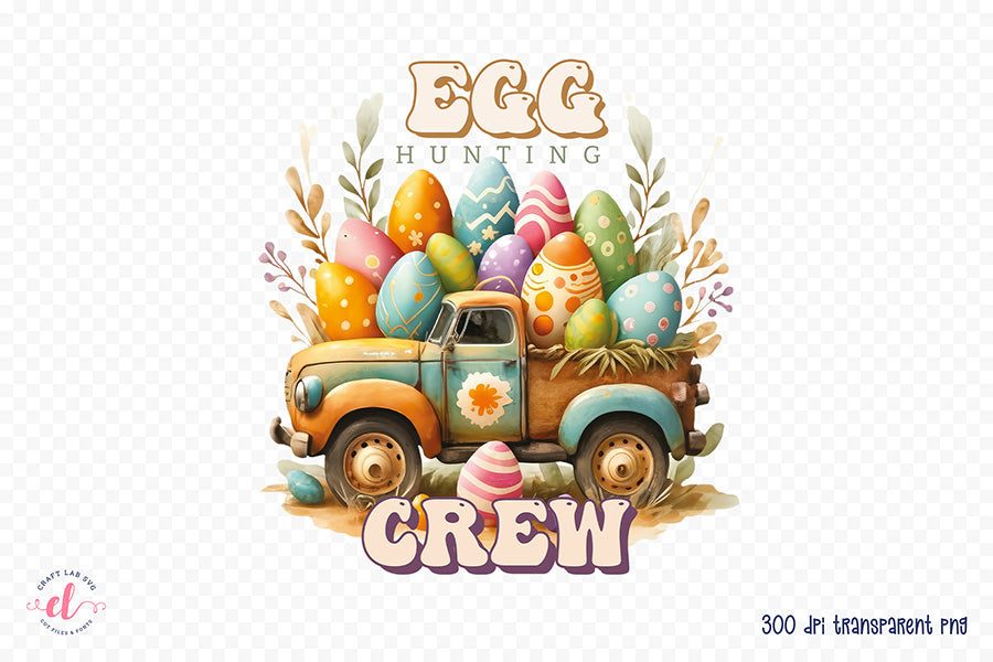 Egg Hunting Crew - Easter Sublimation