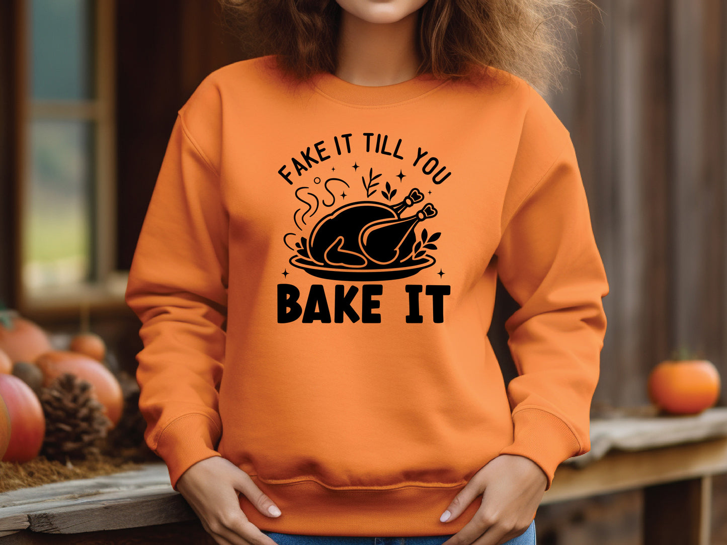 Fake It Till You Bake It - Thanksgiving SVG File