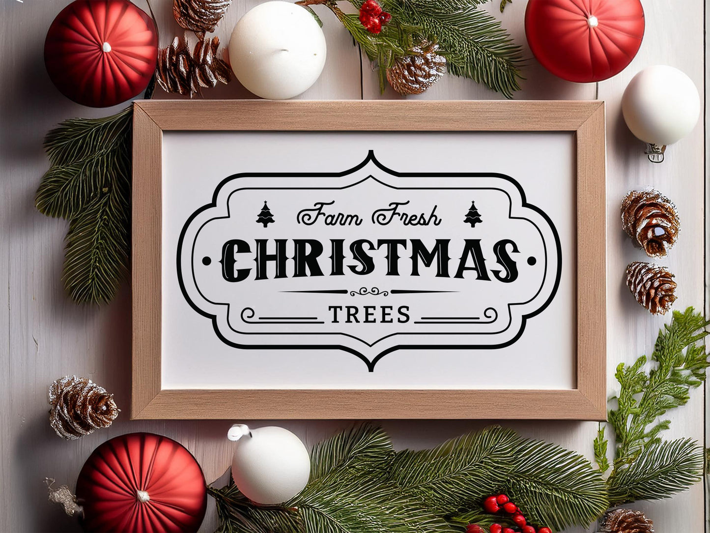 Farm Fresh Christmas Trees Farmhouse Sign SVG