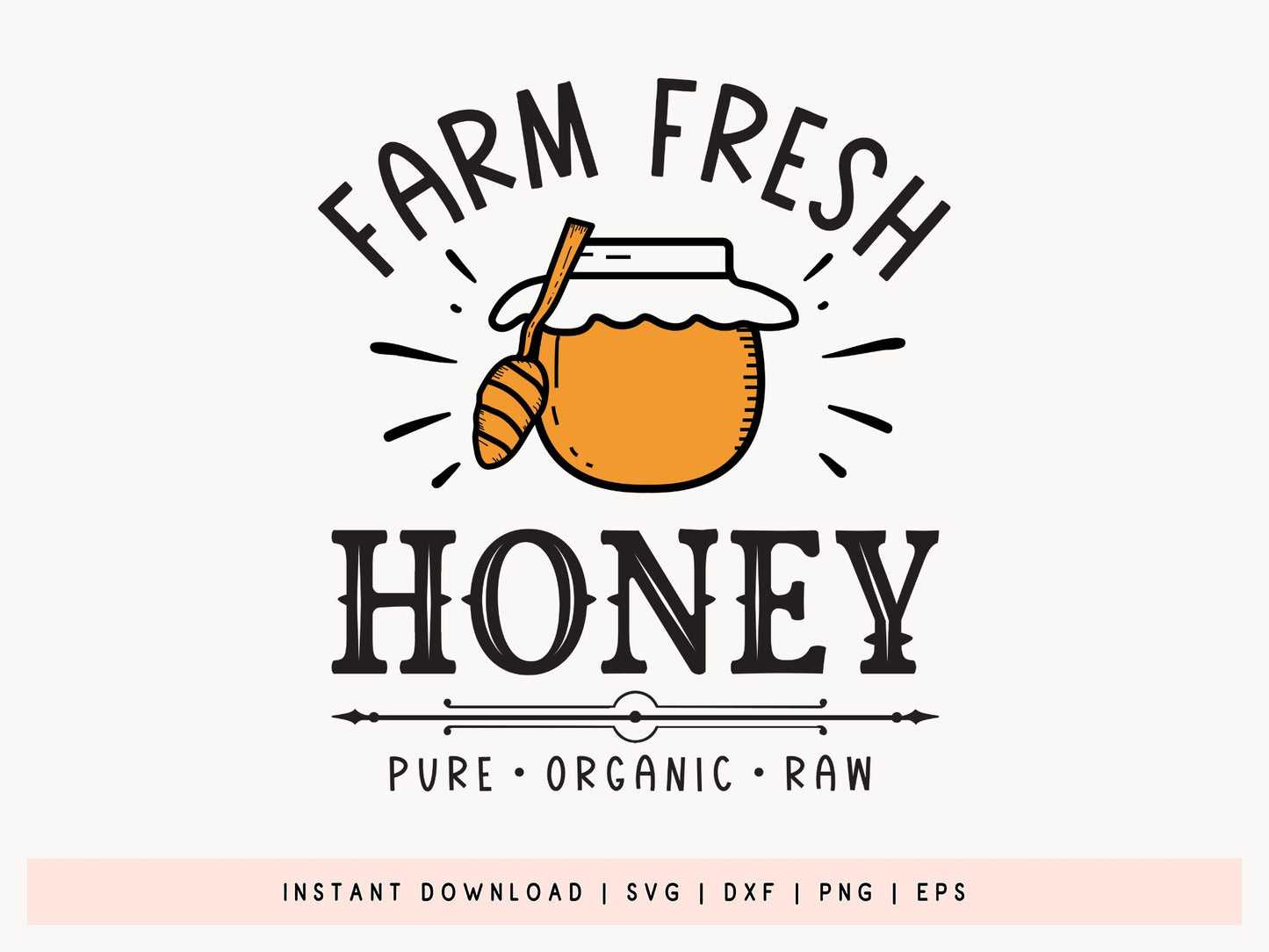Farm Fresh Honey, Cricut Bee SVG