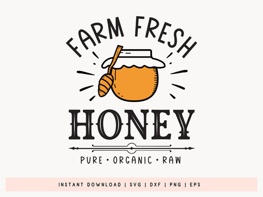Farm Fresh Honey, Cricut Bee SVG