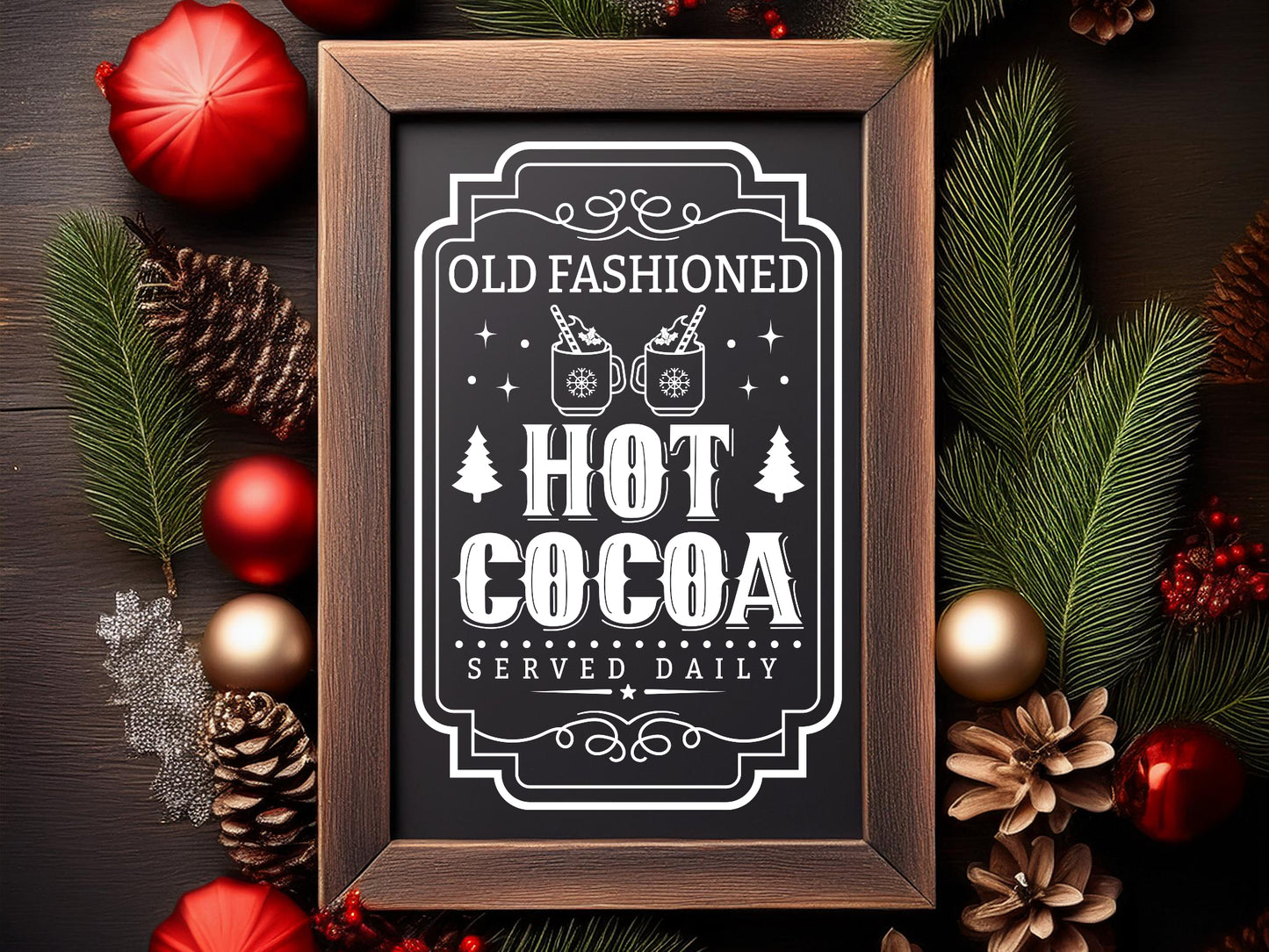 Farmhouse Christmas Sign SVG - Old Fashioned Hot Cocoa