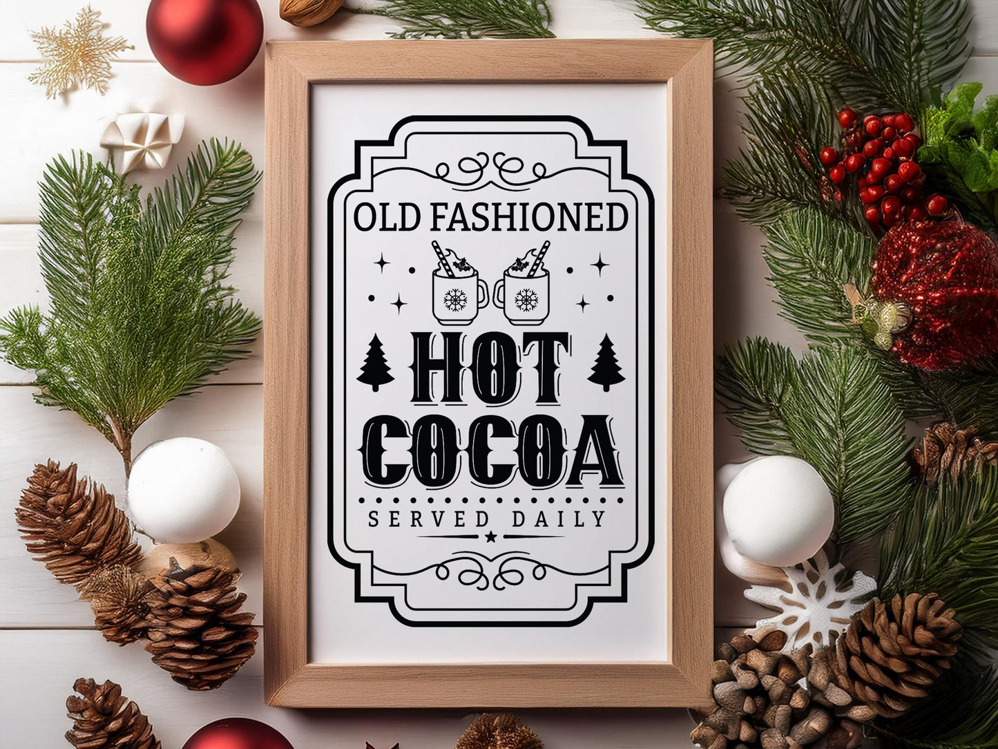 Farmhouse Christmas Sign SVG - Old Fashioned Hot Cocoa