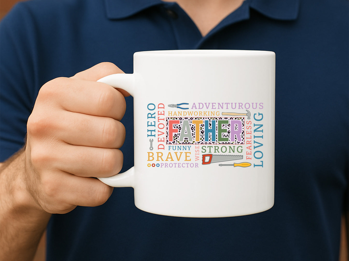 Father Hardworking Loving Strong Sublimation