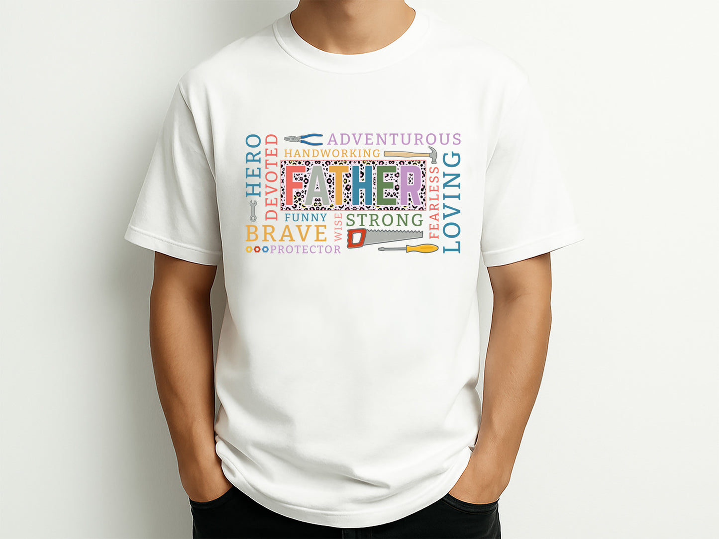 Father Hardworking Loving Strong Sublimation