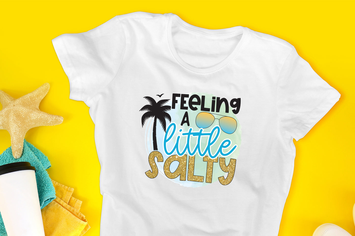 Feeling A Little Salty, Beach Sublimation Design