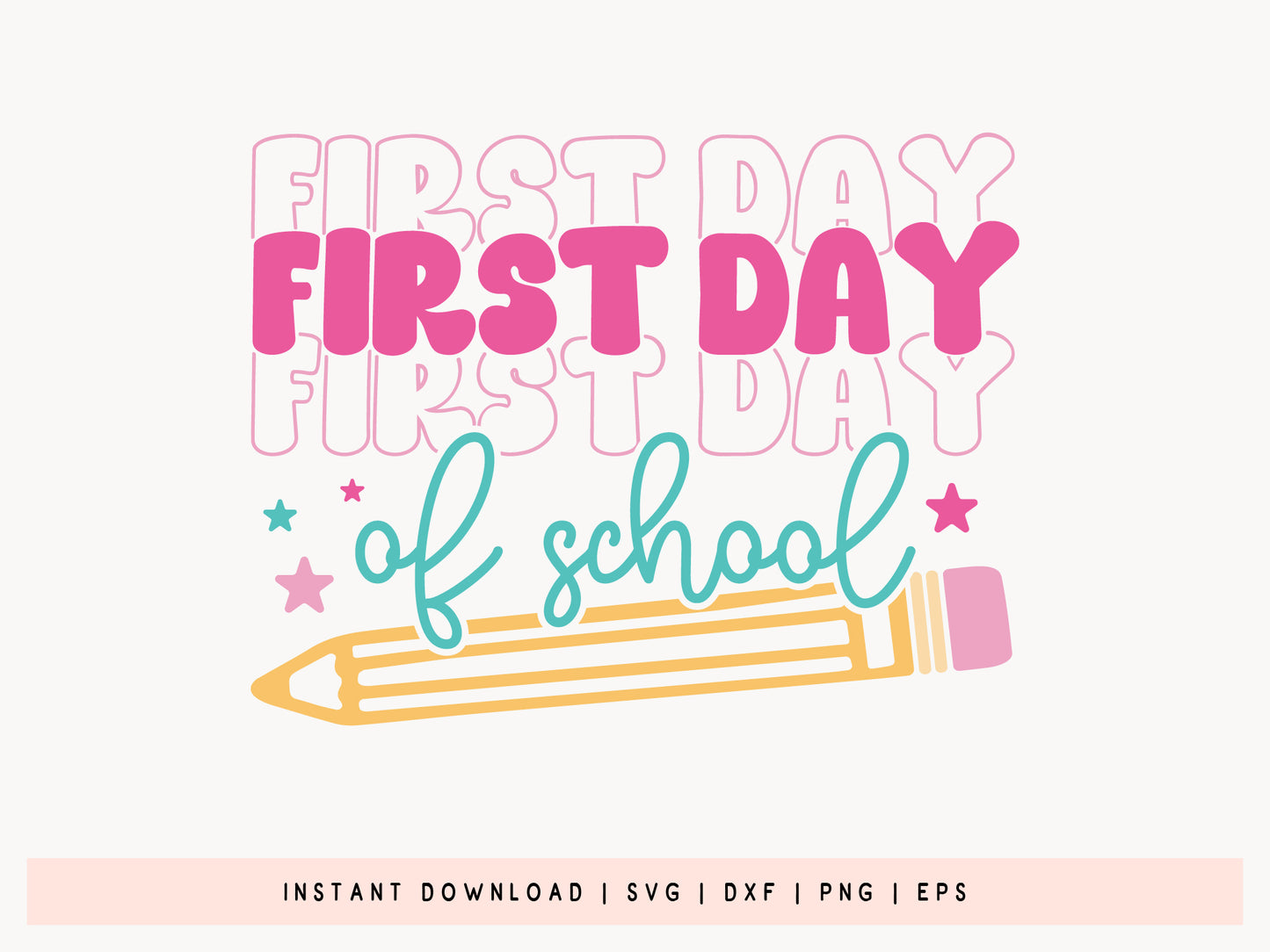 First Day of School, Cute Back to School SVG