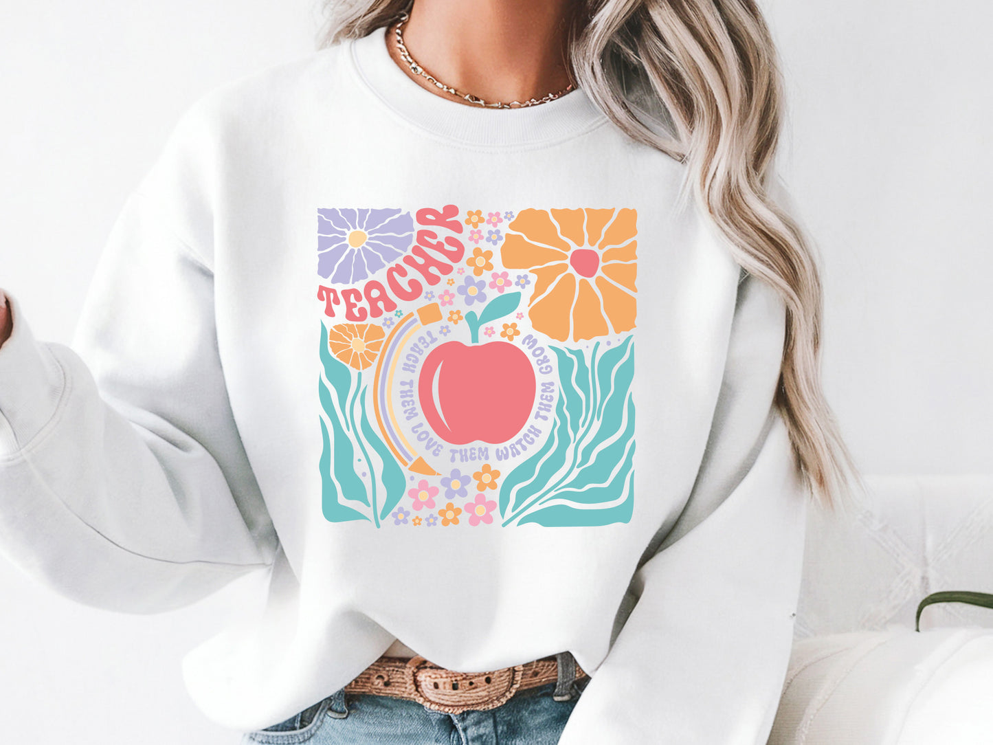 Floral Teacher Teach Them Love Them Watch Them Grow SVG