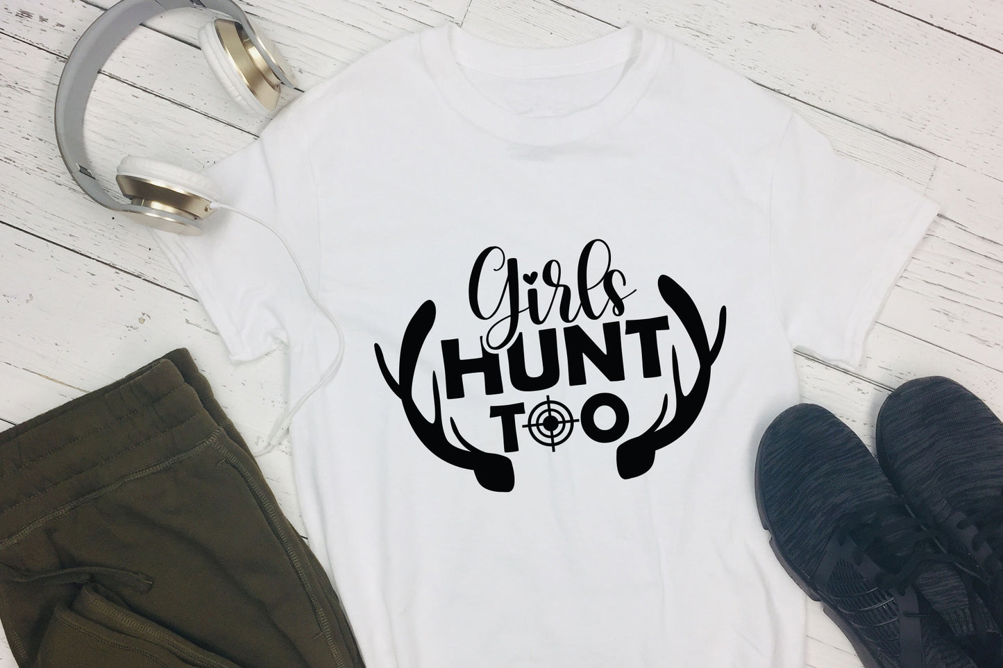 Girls Hunt Too, Hunting Quote SVG