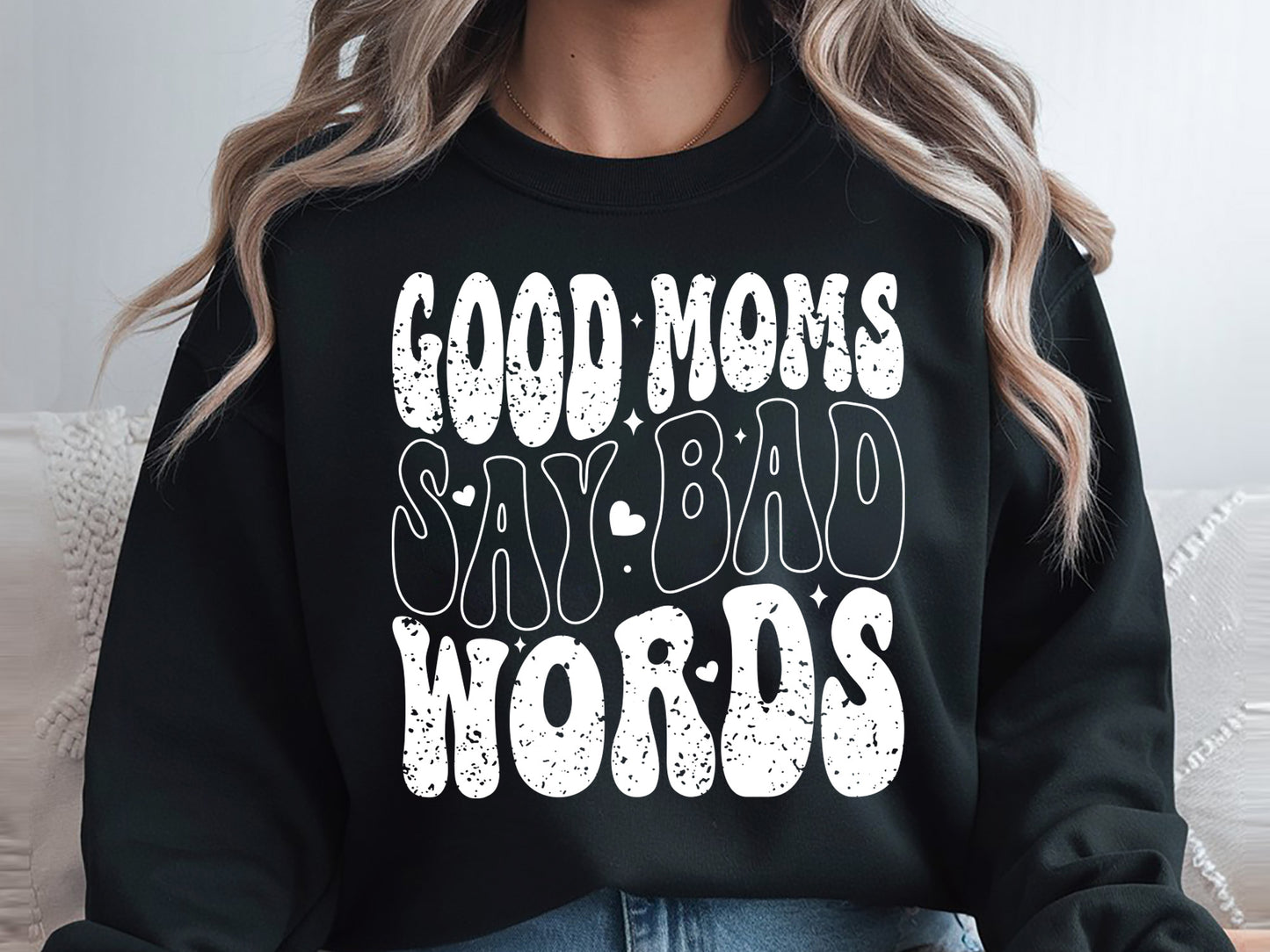Good Moms Say Bad Words, Retro Mother's Day SVG File