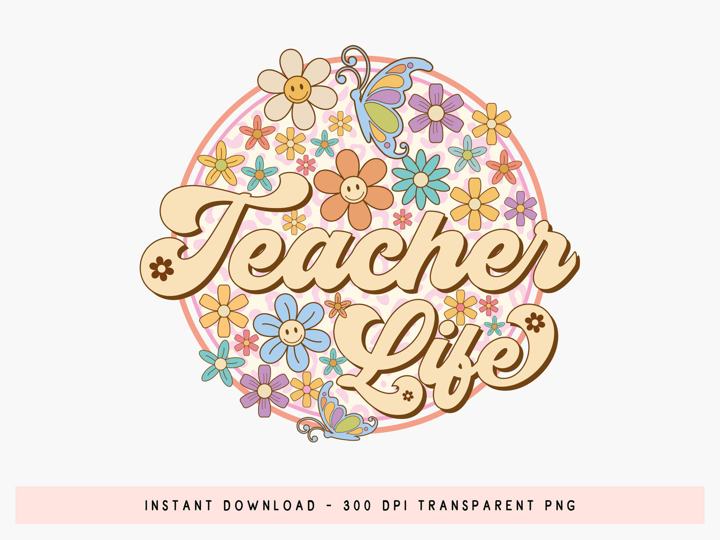 Groovy Floral Teacher Life PNG Sublimation