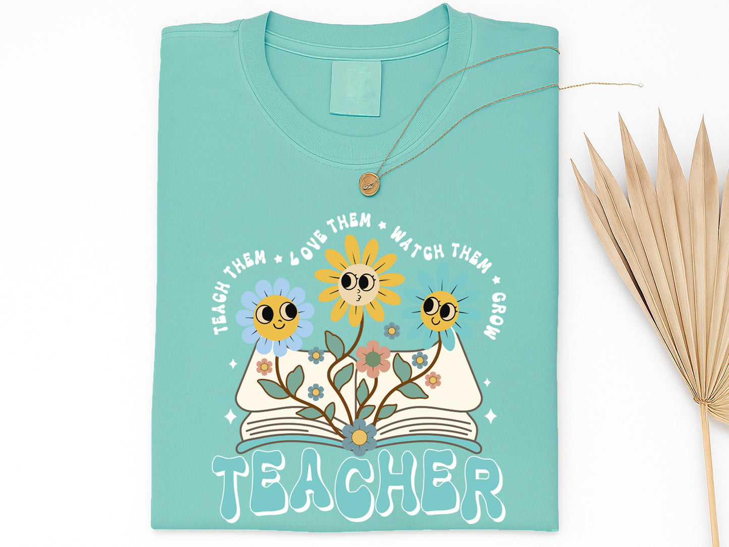 Groovy Teacher Teach Them Love Them Watch Them Grow PNG