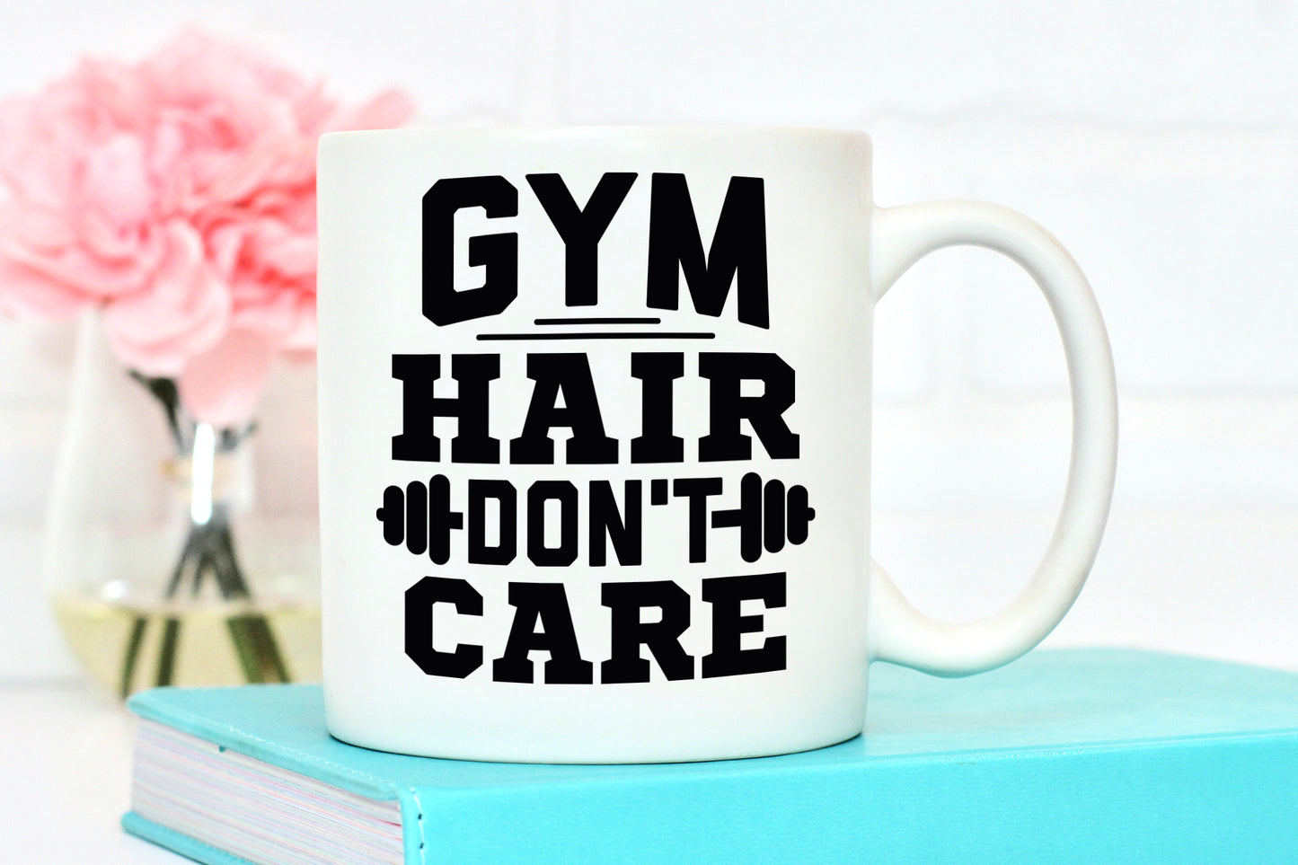 Gym Hair Don't Care, Workout SVG File