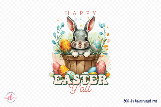 Happy Easter Y'all PNG Sublimation