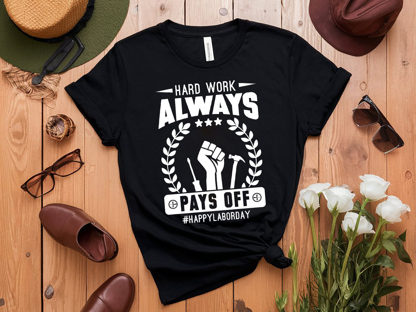 Hard Work Always Pays Off, Labor Day SVG File