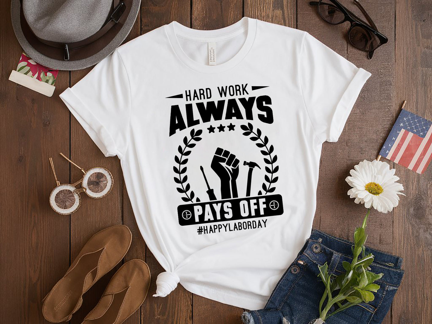 Hard Work Always Pays Off, Labor Day SVG File