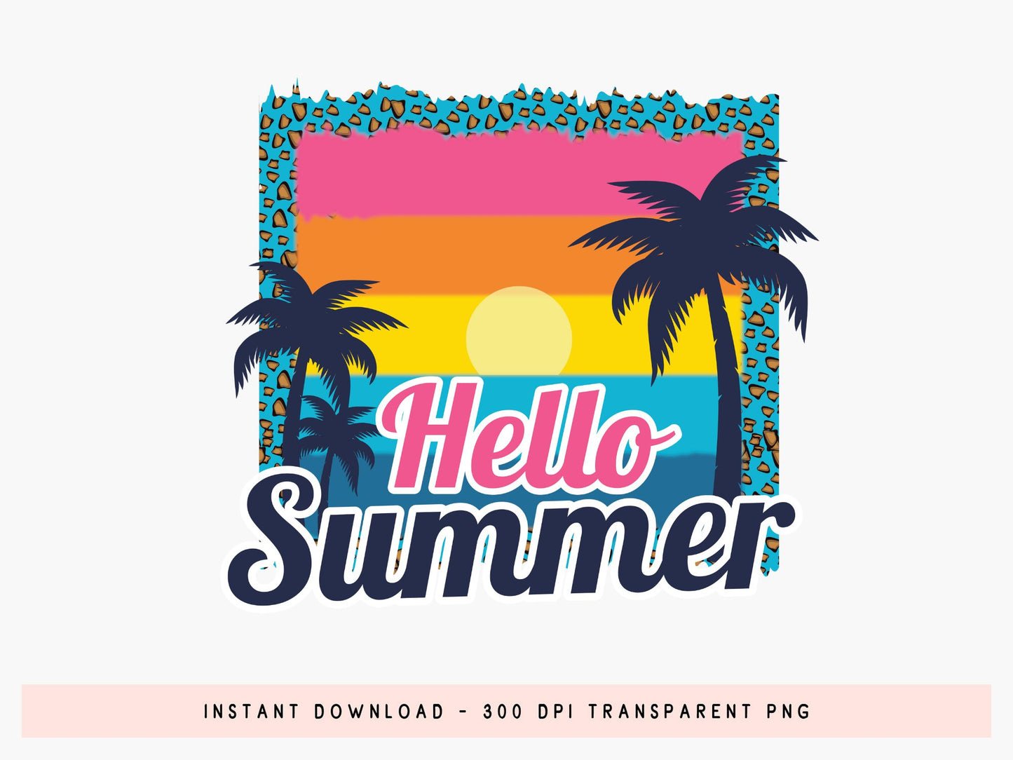 Hello Summer Sublimation PNG Design