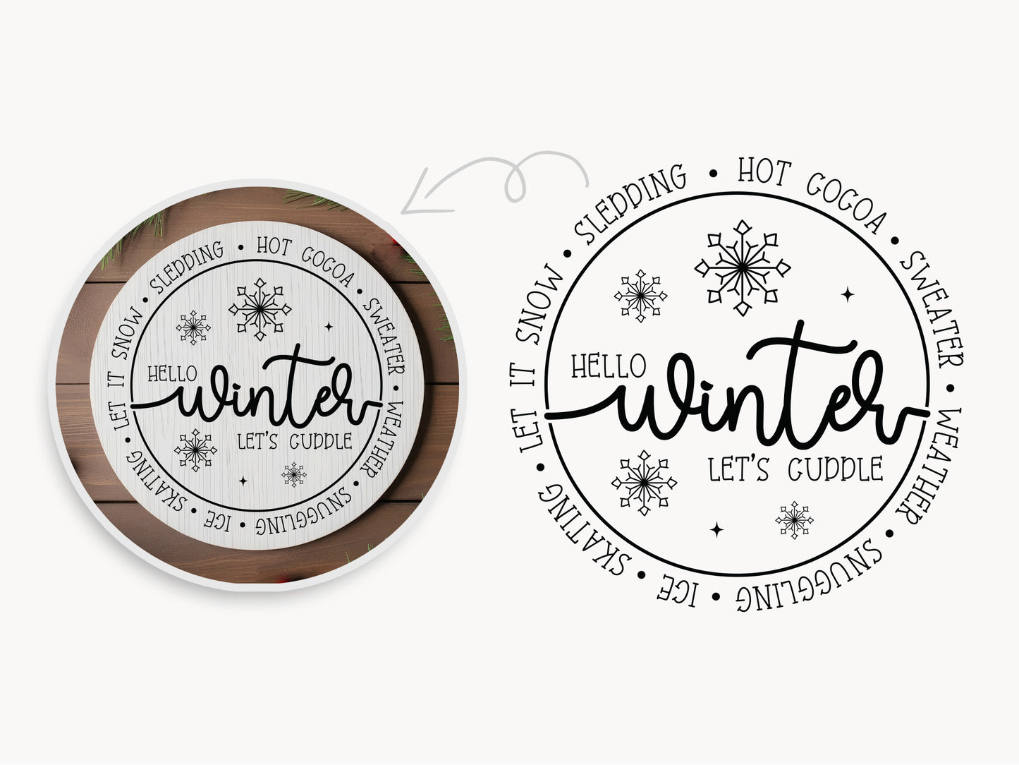 Hello Winter Let's Cuddle Sign SVG File