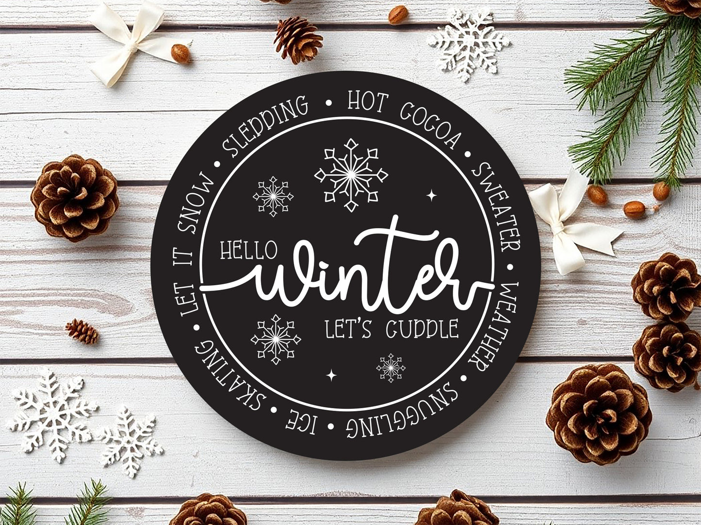 Hello Winter Let's Cuddle Sign SVG File