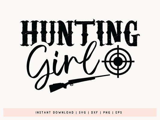 Hunting Girl SVG Cut File
