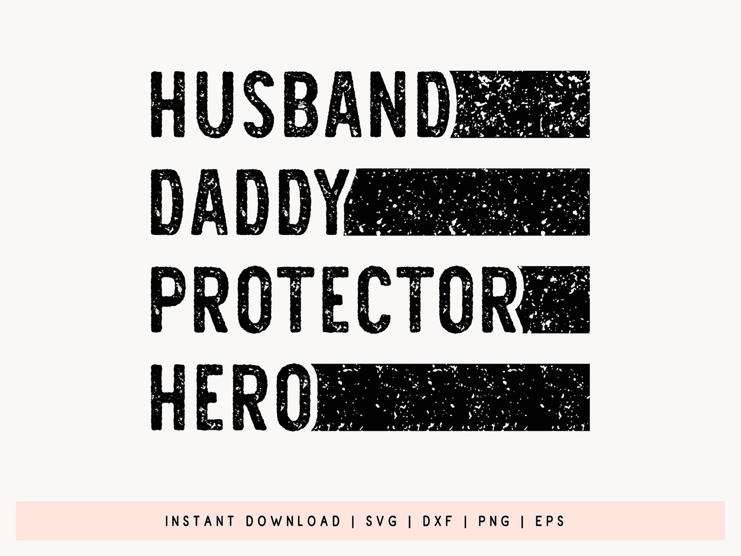 Husband Daddy Protector Hero, Free Fathers Day SVG