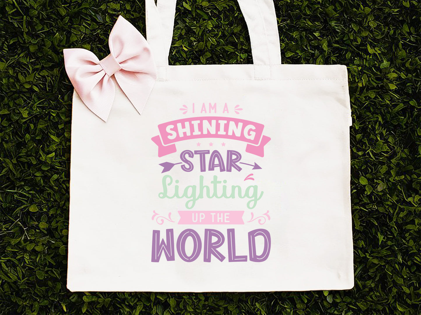 I'm A Shining Star Lighting UP The World - Girl Power SVG