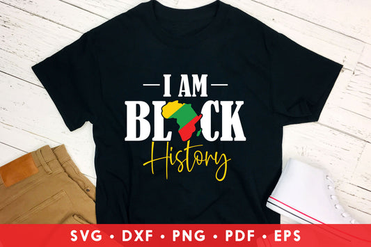 I Am Black History - Juneteenth SVG Design