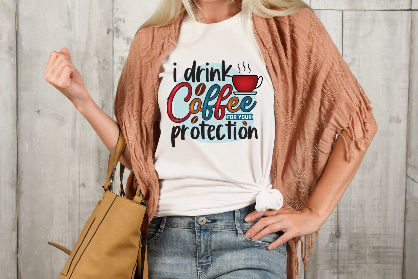 I Drink Coffee for Your Protection Sublimation Print