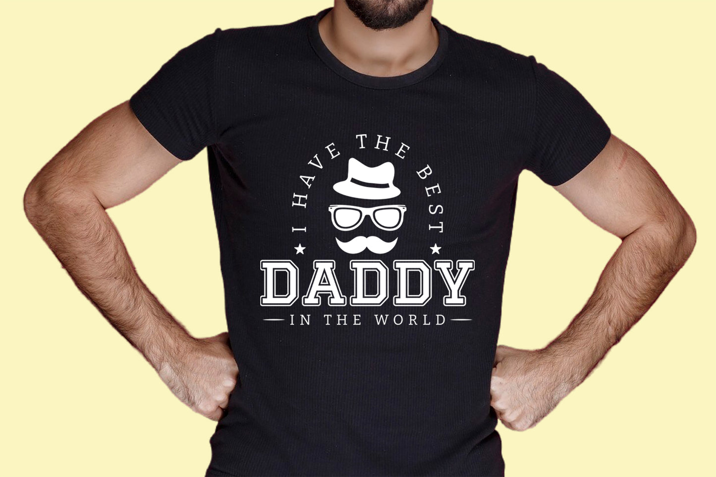 I Have the Best Daddy in the World, Father's Day SVG