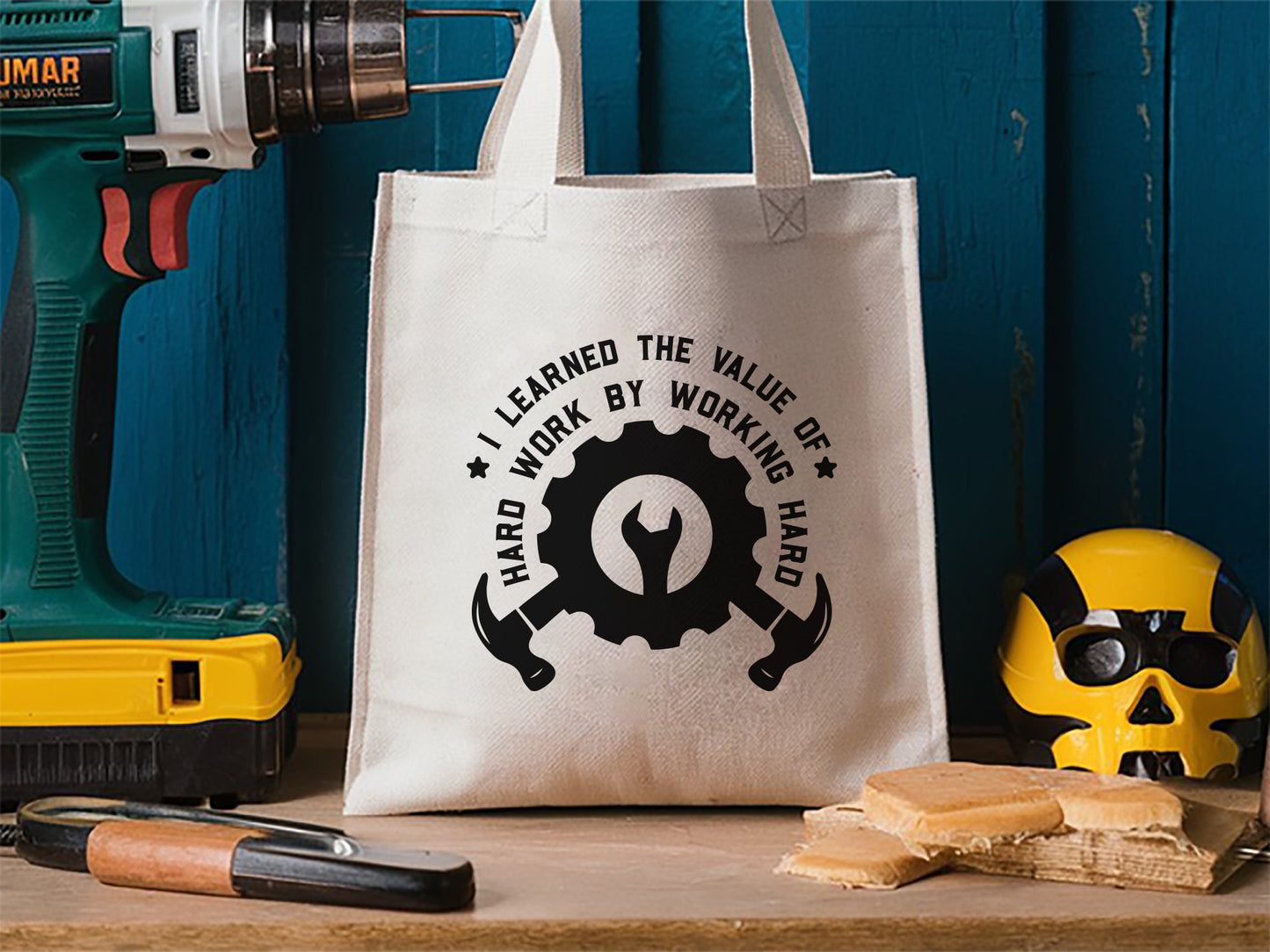 I Learned the Value of Hard Work - Labour Day SVG