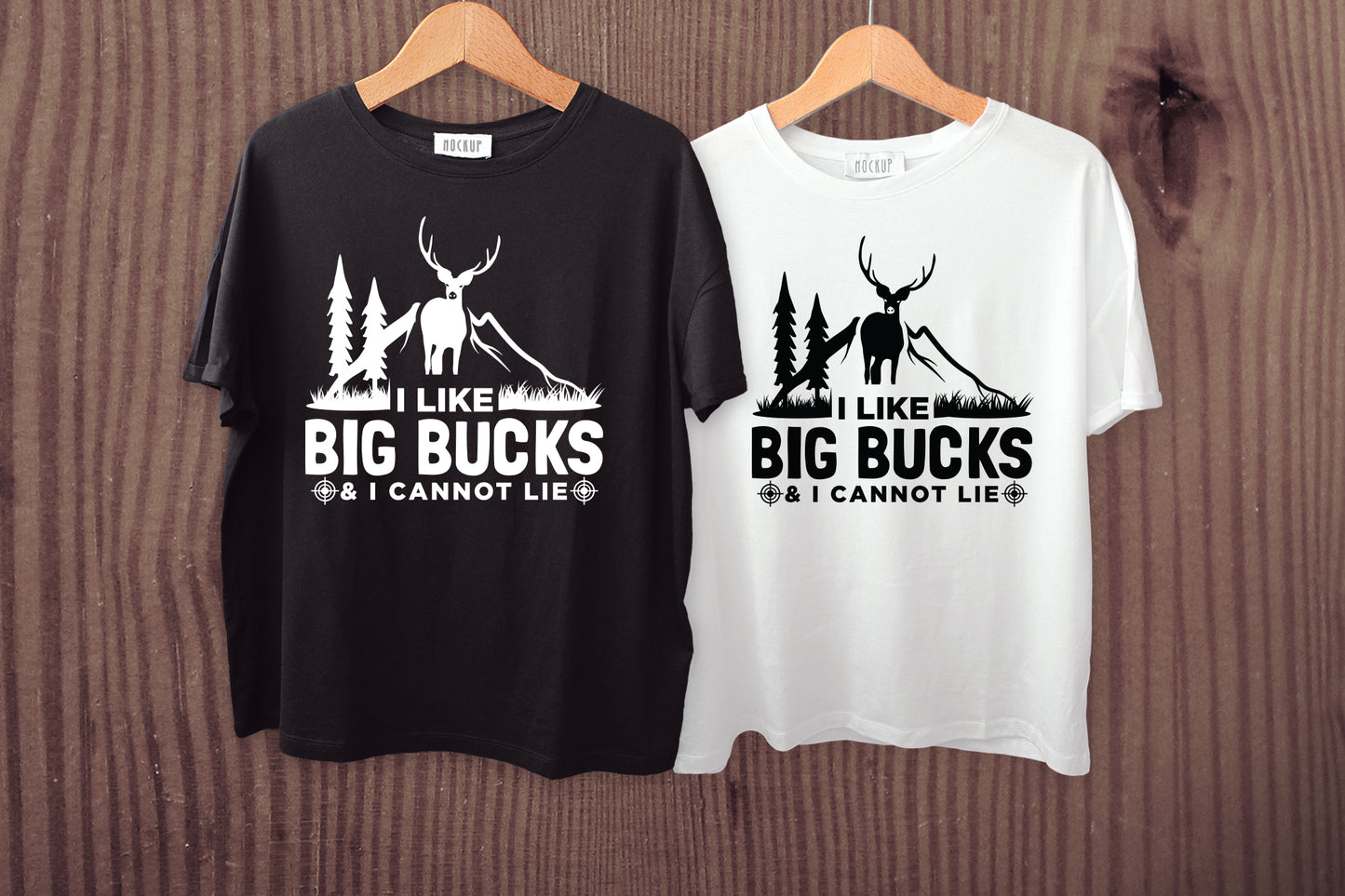 I Like Big Bucks And I Cannot Life, Hunting SVG