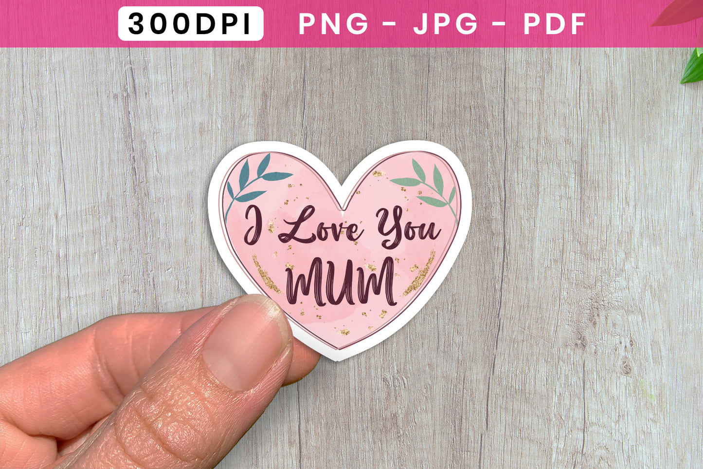 I Love You Mum, Mother's Day Funny Sticker