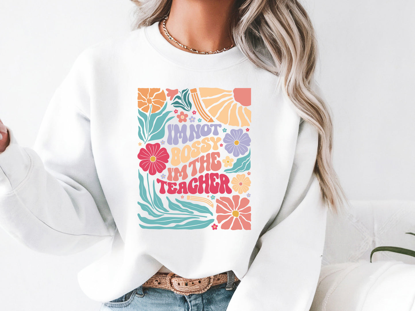 I'm not Bossy I'm the Teacher SVG Boho Floral