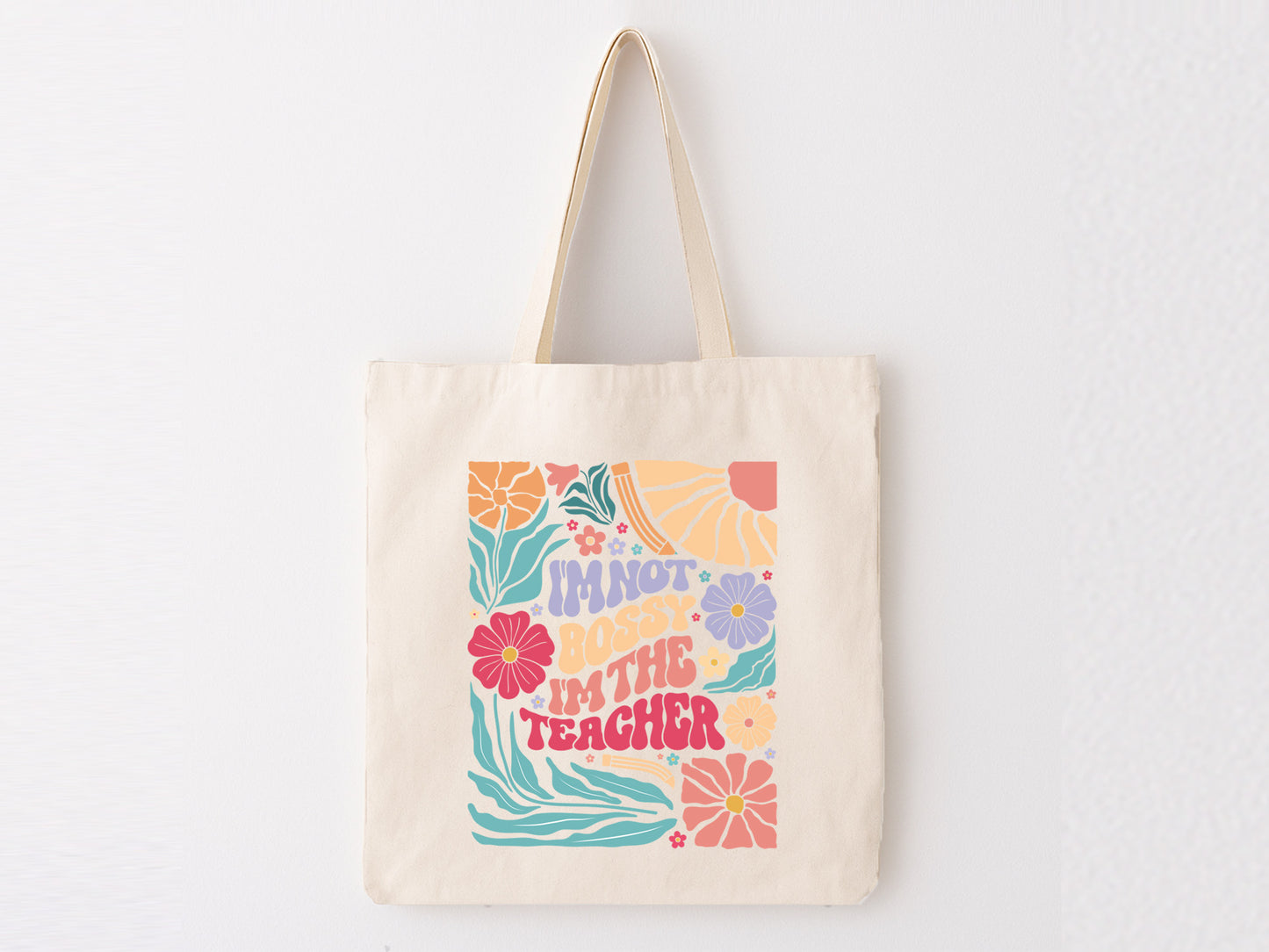 I'm not Bossy I'm the Teacher SVG Boho Floral