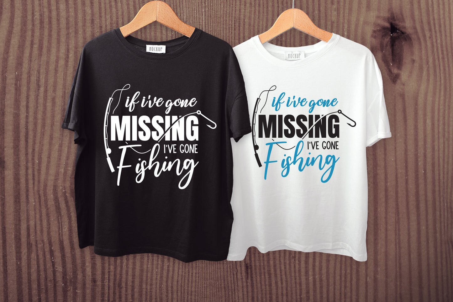 If I've Gone Missing I've Gone Fishing SVG