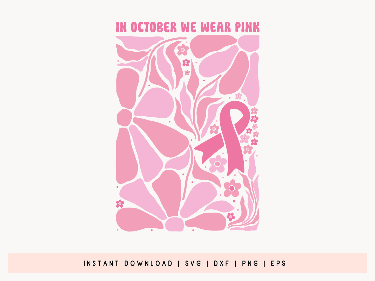 In October We Wear Pink, Breast Cancer SVG Flower