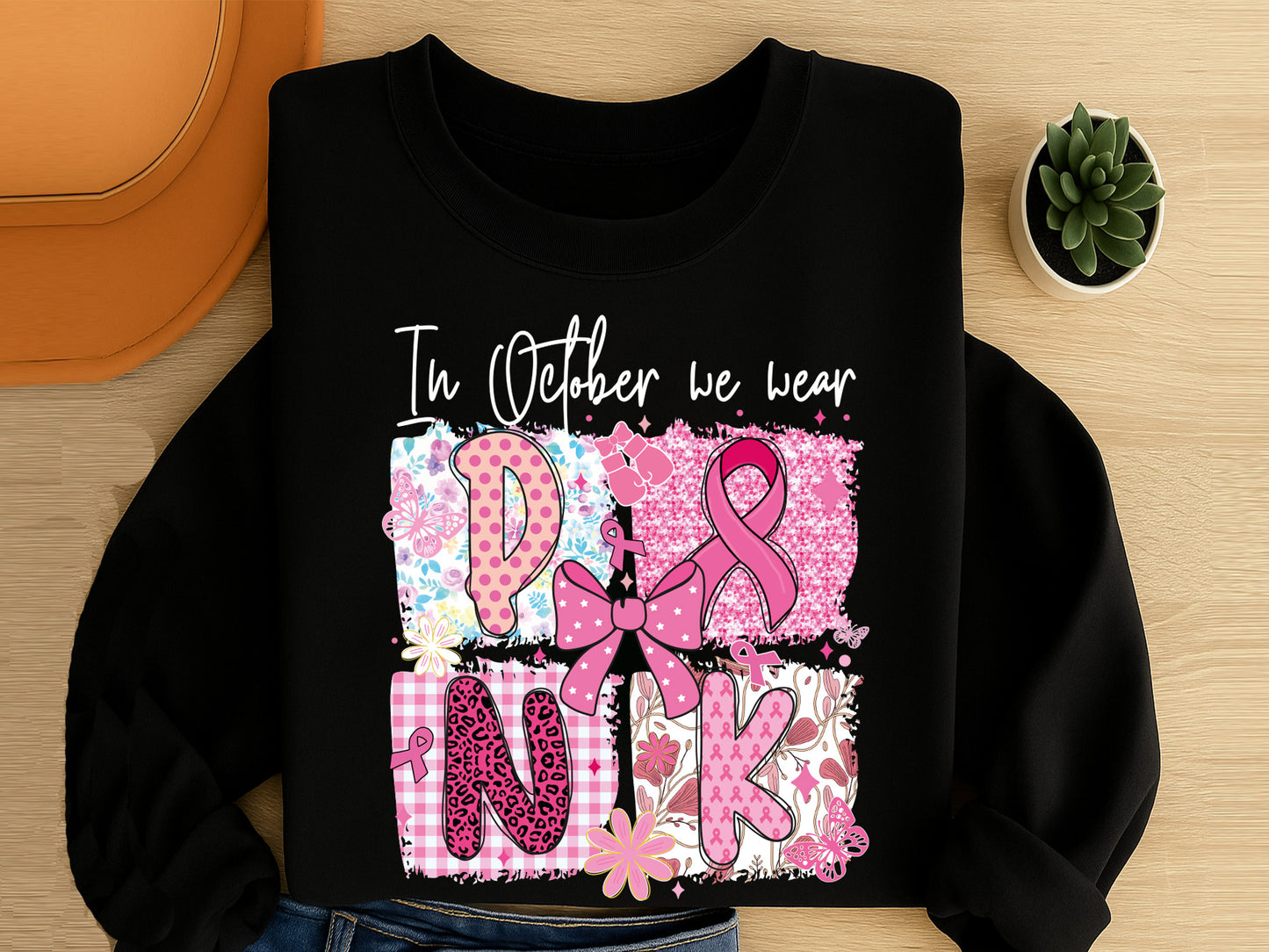 In October We Wear Pink, Breast Cancer Sublimation Preppy