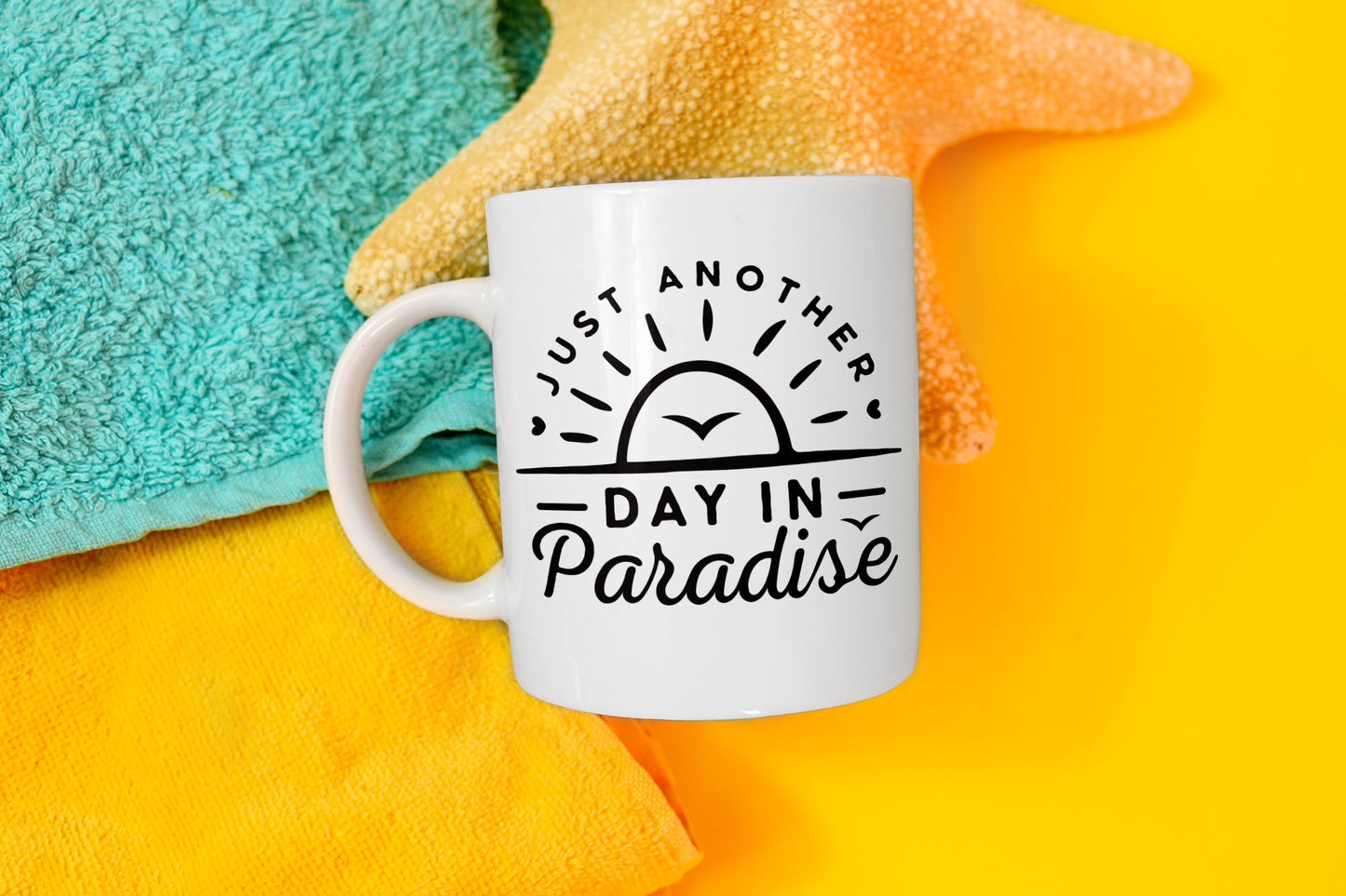 Just Another Day In Paradise, Cute Beach SVG