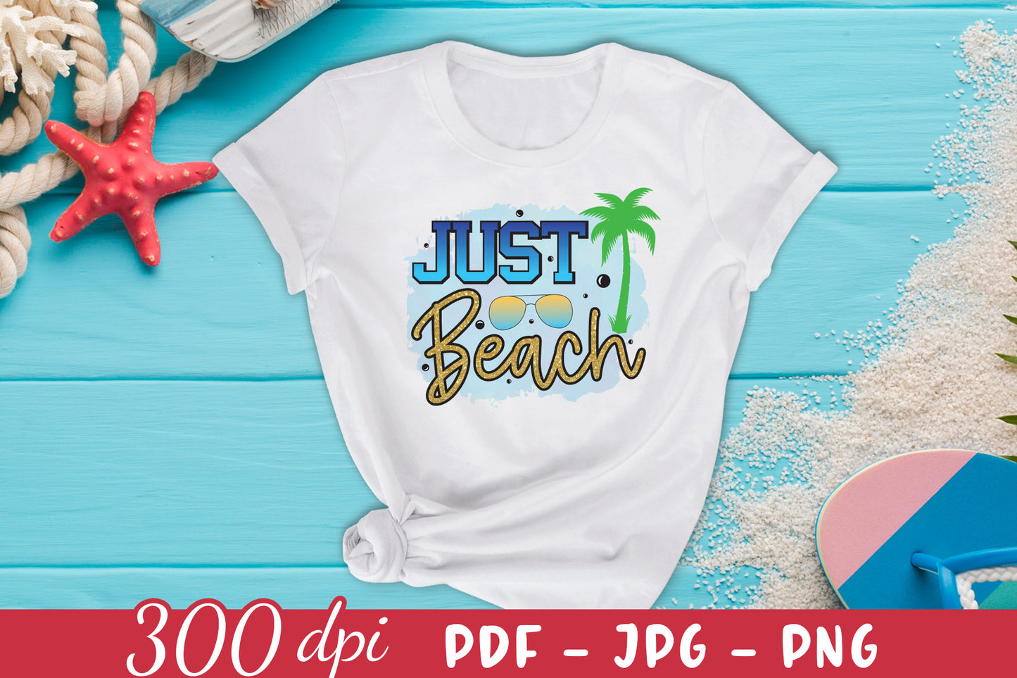 Just Beach PNG Sublimation Design