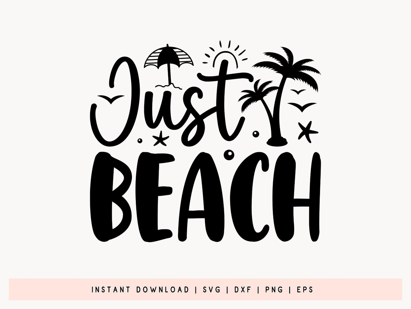 Just Beach SVG File for Cricut