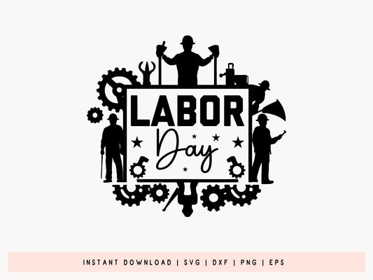 Labor Day SVG Cut File