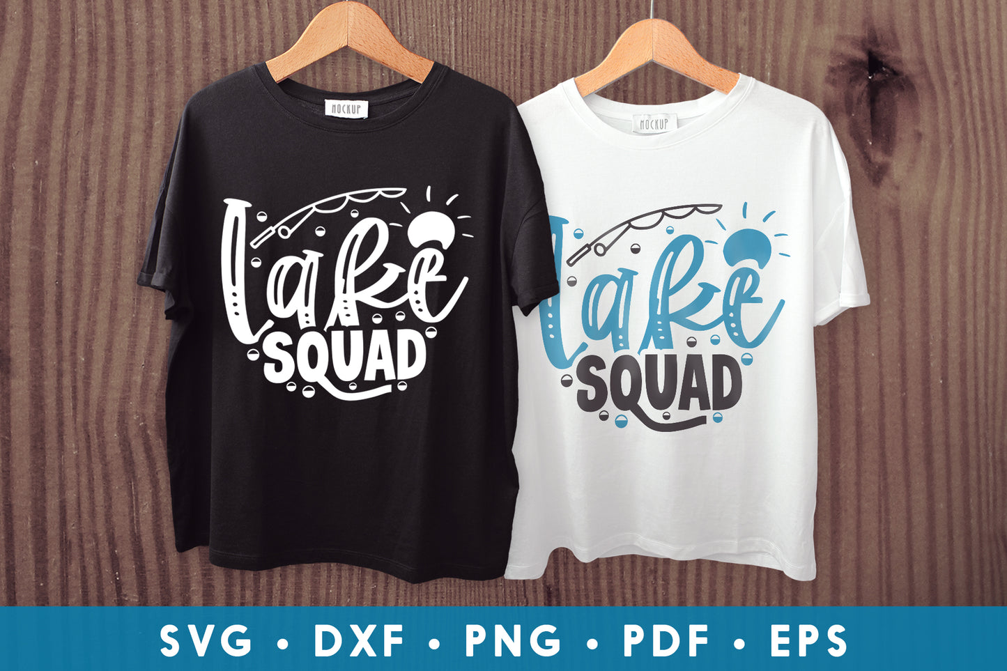 Lake Squad, Fishing Saying SVG
