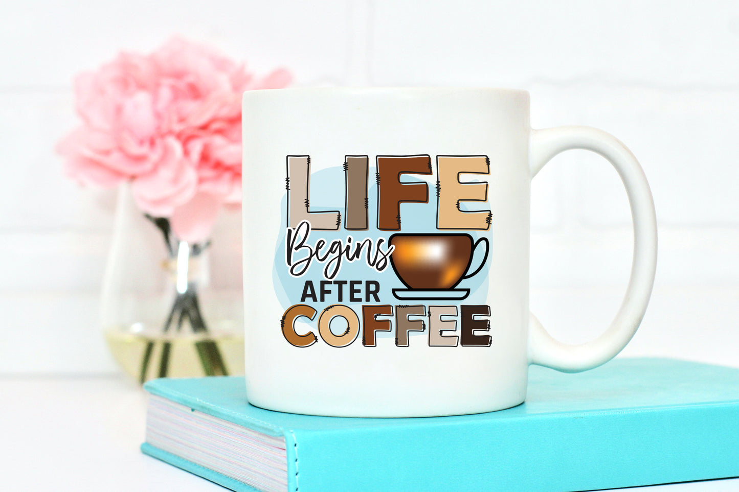 Life Begins After Coffee Sublimation PNG