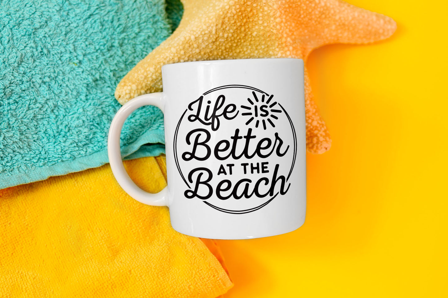 Life Is Better At The Beach SVG File